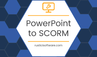 how to convert powerpoint to SCORM