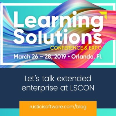 Rustici blog extended enterprise at Learning Solutions