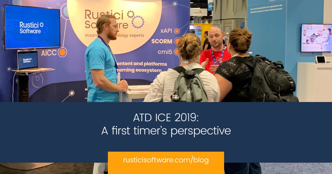 ATD ICE 2019 A first timer's perspective