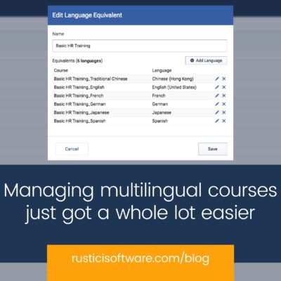 Rustici blog managing multilingual courses got easier