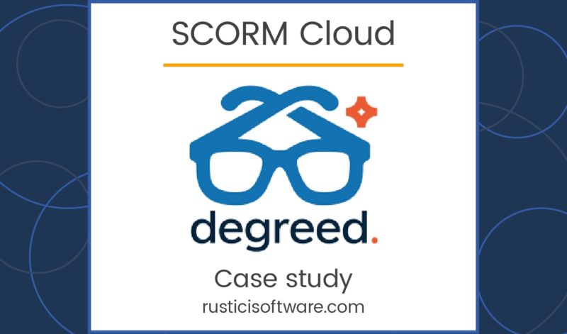 SCORM Cloud Degreed case study