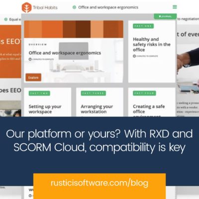 Rustici blog RXD SCORM Cloud compatibility