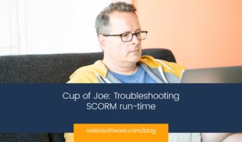 Rustici blog Cup of Joe SCORM run-time