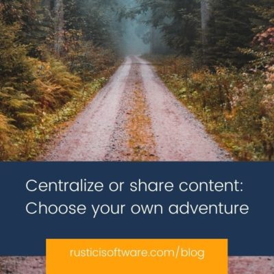 Rustici Software blog Centralize or share content Choose your own adventure-min
