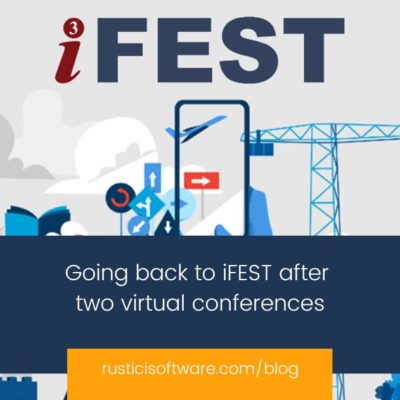 Rustici blog Going back to iFEST after two virtual conferences