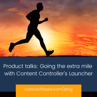 Product talks: Going the extra mile with Content Controller’s Launcher