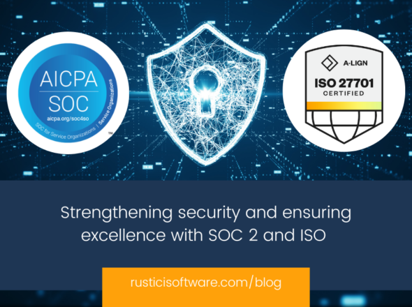 Strengthening security and ensuring excellence with SOC 2 and ISO blog