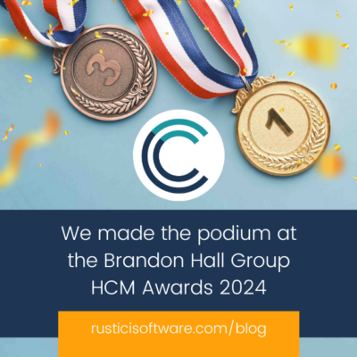 Rustici blog - We made the podium at the Brandon Hall Group HCM Awards 2024