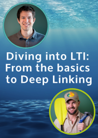 Diving into LTI: From the basics to Deep Linking webinar registration