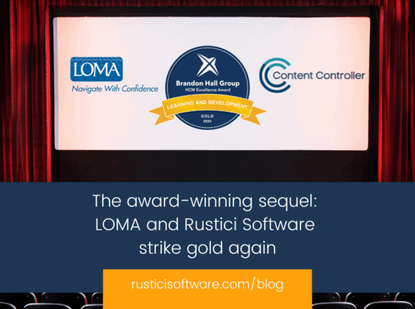 The award-winning sequel LOMA and Rustici Software strike gold again