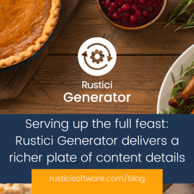 Serving up the full feast Rustici Generator delivers a richer plate of content details