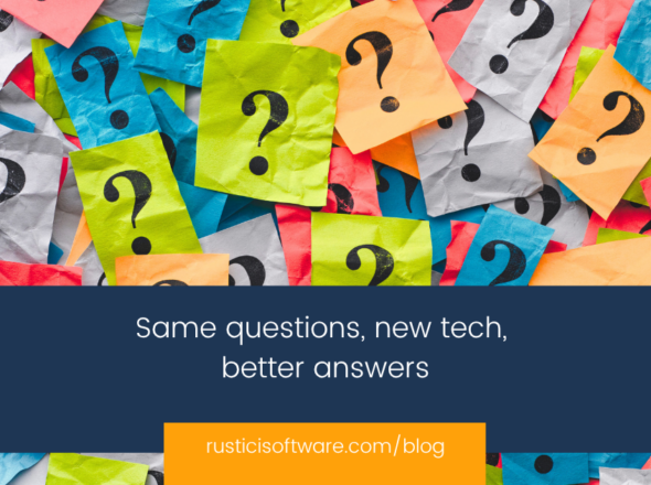 Same questions, new tech, better answers blog (1)