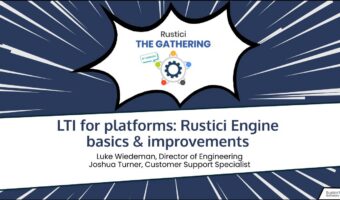 Cover image with title: LTI for platforms: Rustici Engine improvements and basics